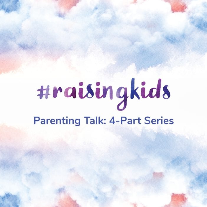 Parenting Talk: 4-Part Series
